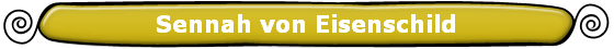 Sennah von Eisenschild